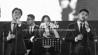 It's You - Max feat Keshi Live Cover By Overjoy Entertainment