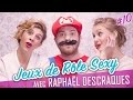 Jeux de rle sexy feat raphal descraques  parlons peu