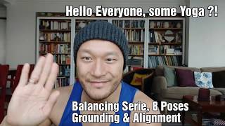 BALANCING SERIE, 8 Poses - Grounding & Alignment
