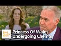 Dr hilary explains the preventive chemotherapy the princess of wales is receiving