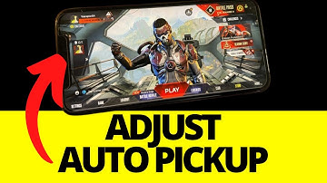 How To Adjust Auto Pickup Items In Apex Legends Mobile