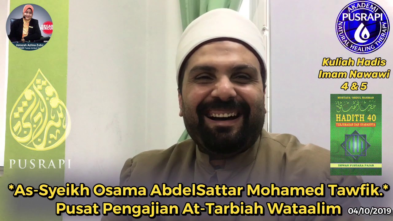 Kuliah Hadis 40 Imam Nawawi 4 Dan 5 Youtube