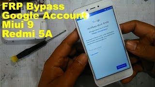 FRP Bypass Google Account Miui 9 Redmi 5A Tanpa PC 100% Tested