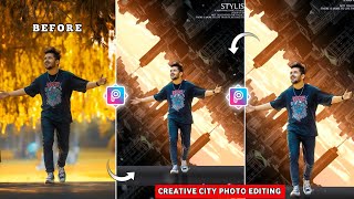 PicsArt City Manipulation Photo Editing|PicsArt Creative Concept Photo Editing 2023