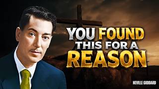 God Says: You Weren't Supposed to Find This... But Now Everything Changes - Neville Goddard