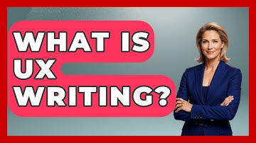 What Is UX Writing? - Graphic Design Nerd