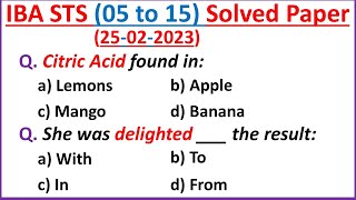 IBA Sukkur JEST Complete Solved Paper | IBA STS (5 to 15) Complete Solved Paper 25-02-2023 |