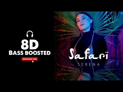 Serena Safari Official Video 