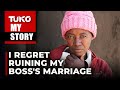 She stood there and watched us without saying a word | Tuko TV