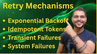 Retry Mechanism for APIs in DIstributed systems | HLD: 45 | System Design Interviews