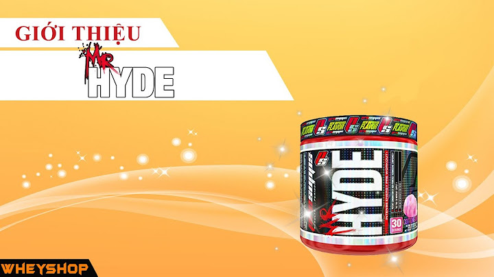 Mr hyde pre workout đánh giá