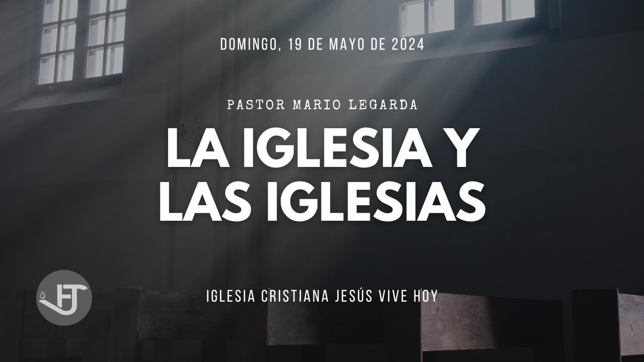 2024 - 19 DE MAYO | REUNIÓN | JESÚS VIVE HOY - YouTube