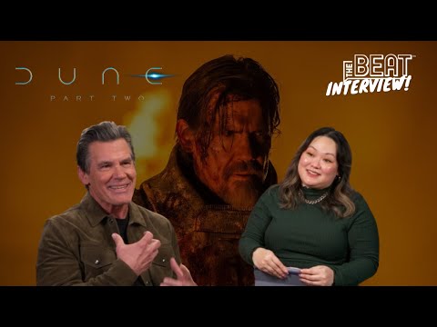 Josh Brolin on What He Would Bring to Our World From DUNE: PART TWO