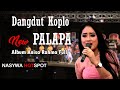 Download Lagu Dangdut Koplo New Palapa Terpopuler 2020 - Album Anisa Rahma Bersama New Palapa Full