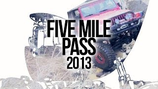 Five Mile Pass - Eagle's Nest (2013)