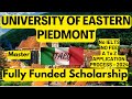 University of eastern piedmont italy  scholarships  no fee  no ielts  bs master  p.