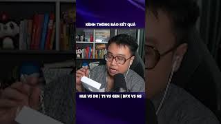 Kênh thông báo kết quả #shorts #leagueoflegends #lu