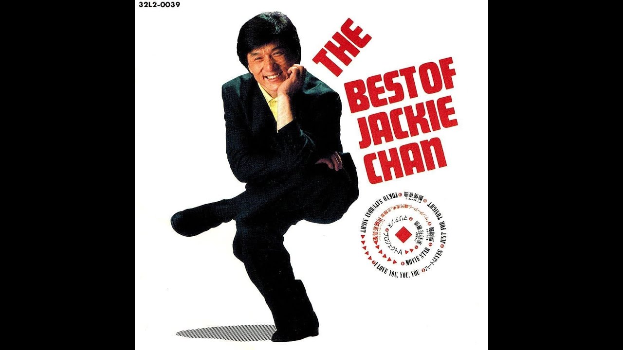 Jackie Chan ／ The Best Of Jackie Chan - YouTube