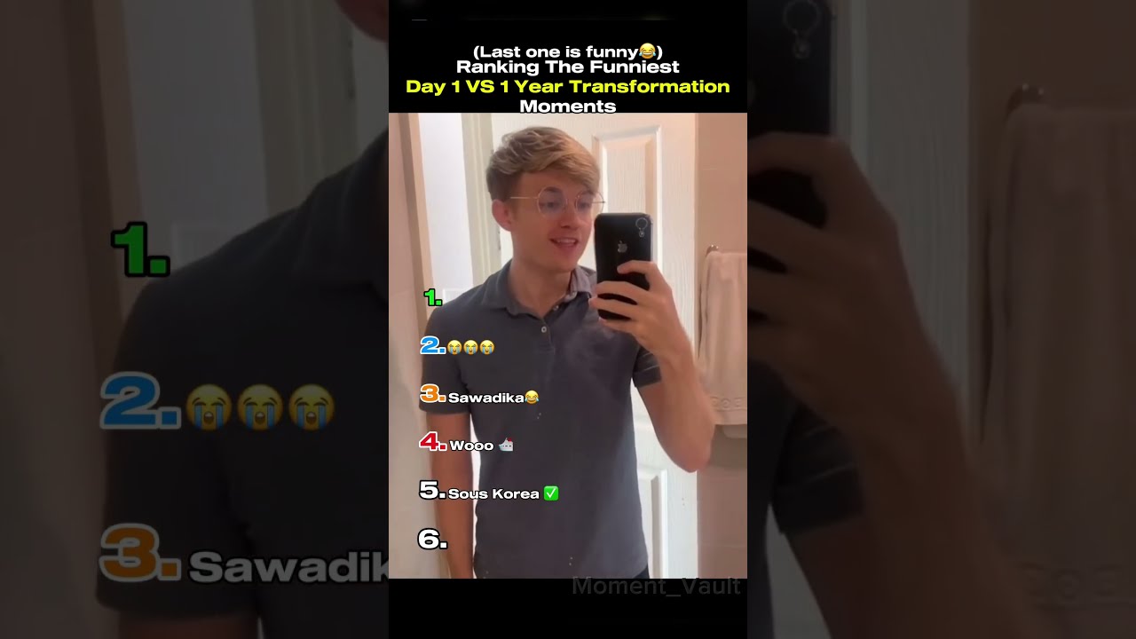 Ranking The Funniest Day 1 VS Year Transformation Moments Shorts Funnyvideos