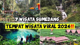 7 WISATA SUMEDANG PALING POPULER  & VIRAL | WISATA SUMEDANG JAWA BARAT 2024