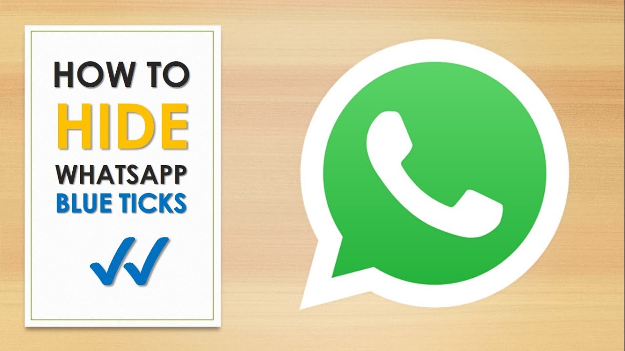 How To Hide Blue Ticks In Whatsapp Youtube