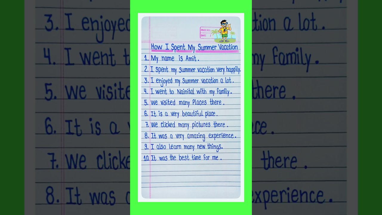 How I Spent My Summer Vacation Essay On L