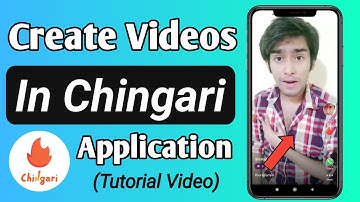 How to make videos in Chingari app || Chingari Mai Videos kaise create kare