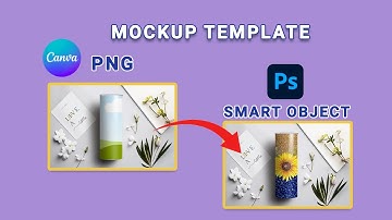 How to create smart object mockup template ? Convert Canva png mockup to smart object mockup.