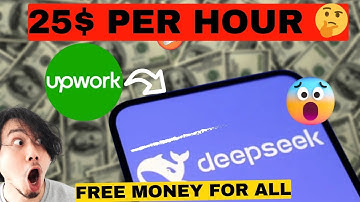 How to Make Money on Upwork Using Deepseek AI : Step-by-Step Guide for Beginners