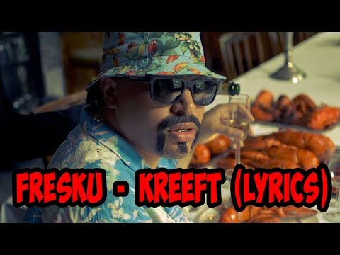 Fresku - Kreeft ft. MocroManiac (Lyrics)