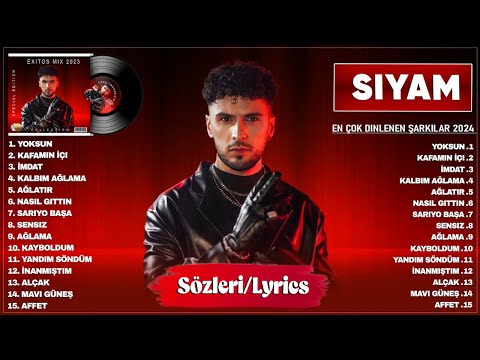 Siyam En iyi şarkılar 2024 (Sözleri) - En çok Dinlenen Şarkılar 2024 - En Yeni Hit Şarkılar 2024