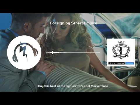 R&B beat prod. by Street Empire - Foreign @ the myFlashStore Marketplace