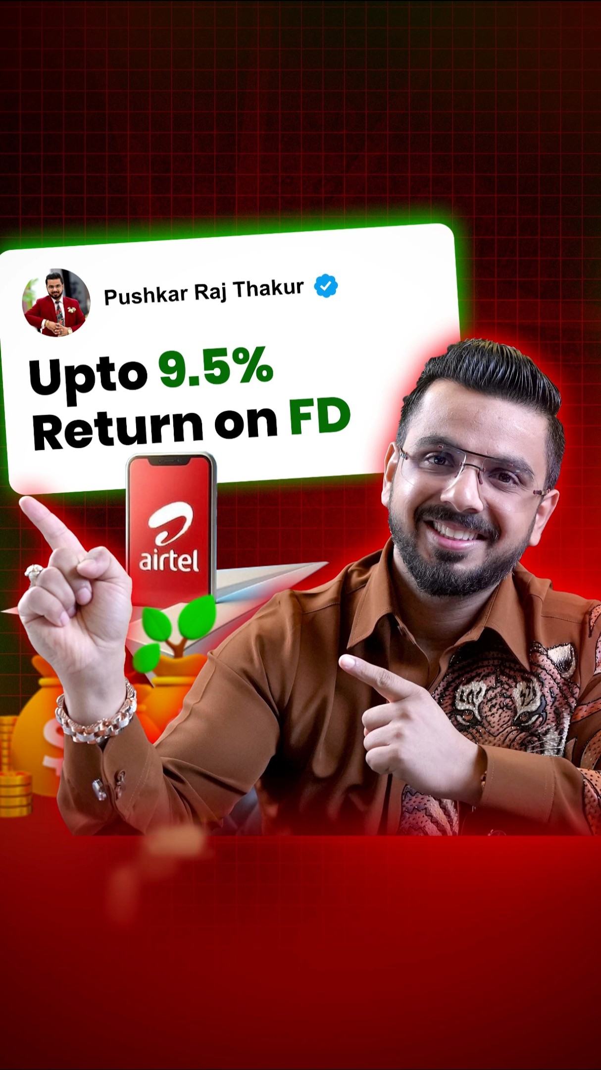 Earn 9.5% Interest on FDs with Airtel Thanks App