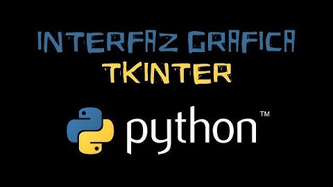Python Interfaz gráfica Tkinter (MenuBar)