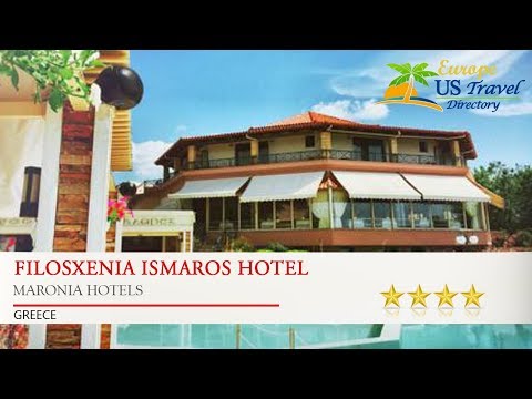 FilosXenia Ismaros Hotel - Maronia Hotels, Greece