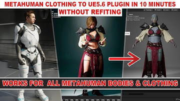 Resizable Metahuman plugin clothing for UE5.6 in 10 minutes - Metawardrobe Ep15
