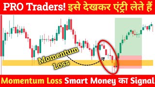 &quot;Momentum Loss in Trading: The Hidden Signal Smart Money Never Ignores!&quot;