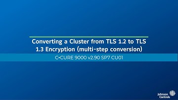 2 90 SP7 CU01 Converting a cluster from TLS 1 2 to TLS 1 3 encryption multi step conversion