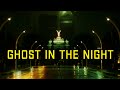 Always never  ghost in the night official lyric
