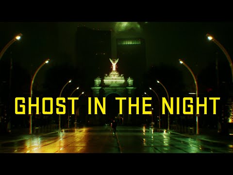 Ghost in the Night