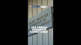 Bristol, Tennessee considers tax freeze program