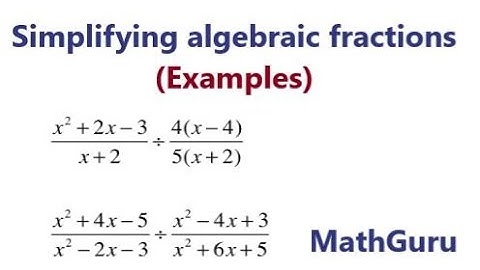How to simplify algebraic fractions | Factorization | GCSE | Examples | Grade 10 -12 | Part 2