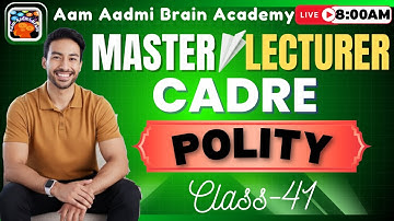Master Cadre | Lecture Cadre Polity Class | Aam Aadmi Brain Academy | Live Polity Lecture 2025