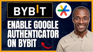 HOW TO SETUP GOOGLE 2FA AUTHENTICATOR FOR BYBIT IN 2024