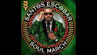 Santos Escobar - Soul March (Entrance Theme)