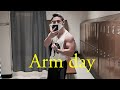 Arm Day - Ethan Webster