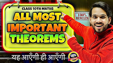 All Class 10 Maths Theorems Explained in 25 Minutes! 🚀 | CBSE Must-Watch! | FULL MARKS