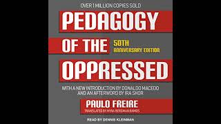 Paulo Freire - Pedagogy Of The Oppressed Audiobook