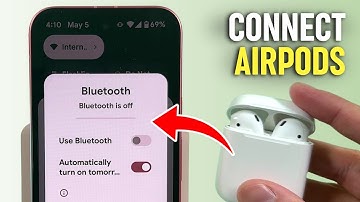 How to Connect AirPods to Google Pixel 9a - Easy Bluetooth Pairing Guide