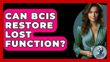 Can BCIs Restore Lost Function? - Philosophy Beyond